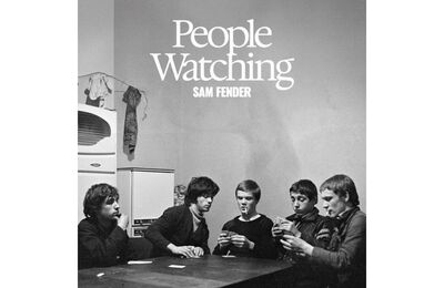 People Watching - Sam Fender