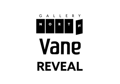 Gallery North, Vane, Reveal
